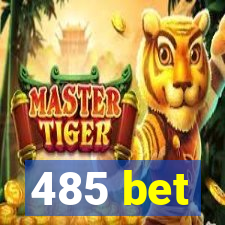 485 bet